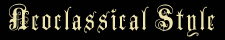 Neoclassical & Rococo Style
